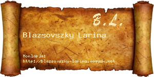Blazsovszky Larina névjegykártya